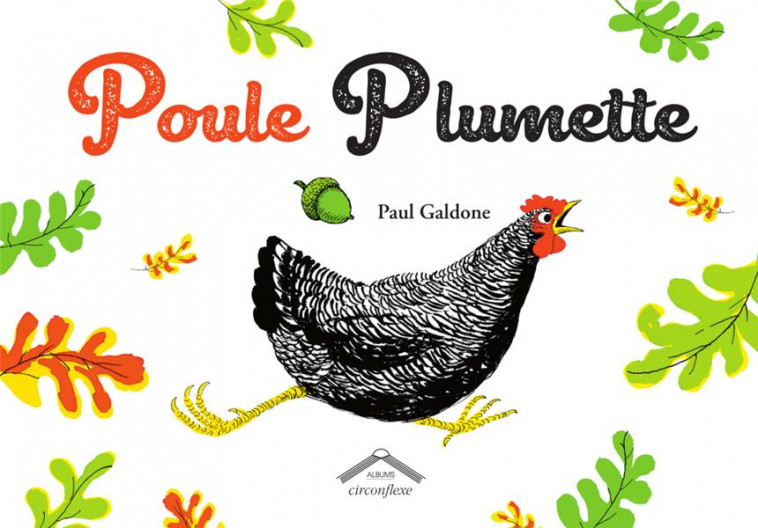 POULE PLUMETTE - GALDONE - CIRCONFLEXE