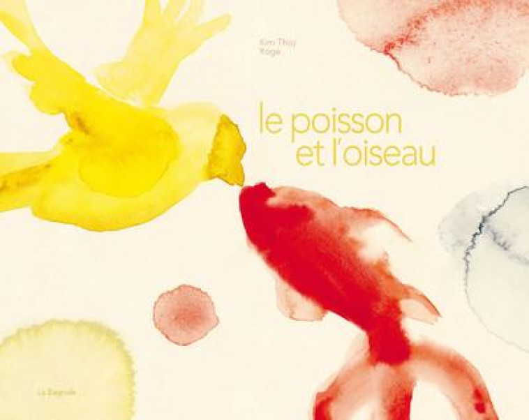 LE POISSON ET L-OISEAU - THUY/ROGE - LA BAGNOLE