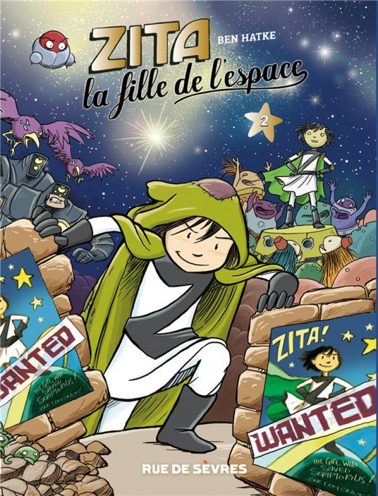 ZITA, LA FILLE DE L-ESPACE - TOME 2 - NOUVELLE EDITION - HATKE/RUAULT - RUE DE SEVRES