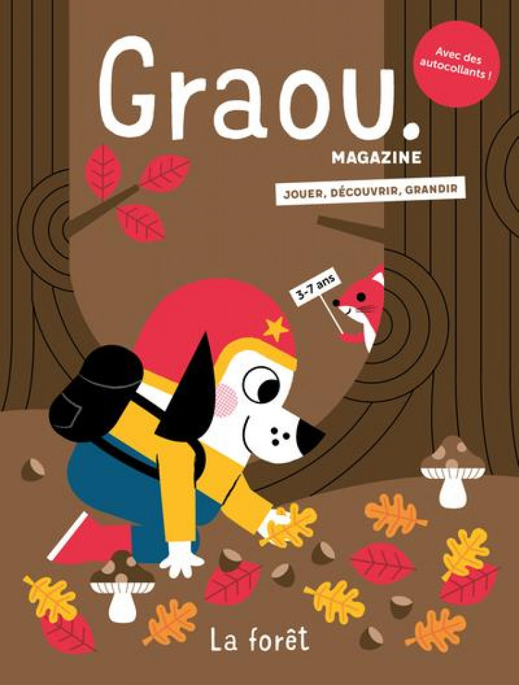 MAGAZINE GRAOU N 32 - LA FORET (OCT-NOV 2022) - GWE/MORGAND - MAISON GEORGES