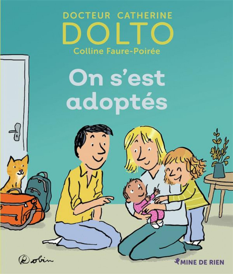 ON S-EST ADOPTES - DOLTO/FAURE-POIREE - GALLIMARD