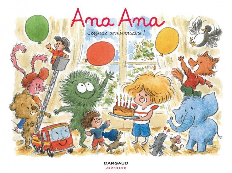 ANA ANA - TOME 20 - JOYEUX ANNIVERSAIRE ! - DORMAL ALEXIS - DARGAUD