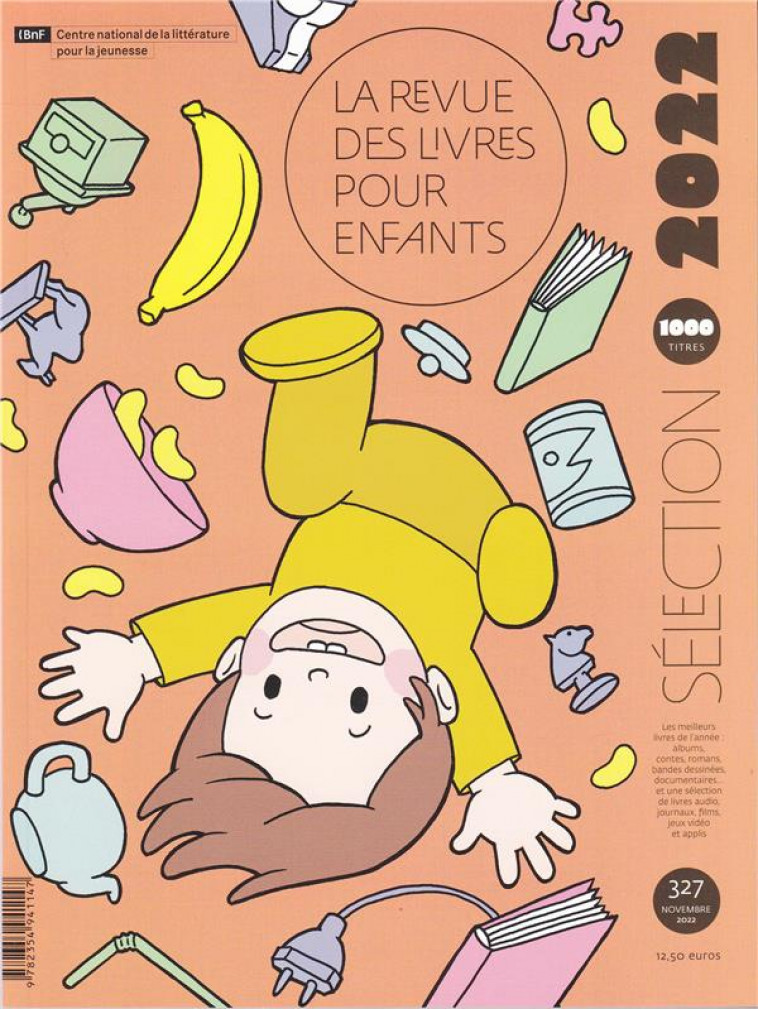 LA REVUE DES LIVRES POUR ENFANTS - SELECTION ANNUELLE 2022 - COLLECTIF - NC