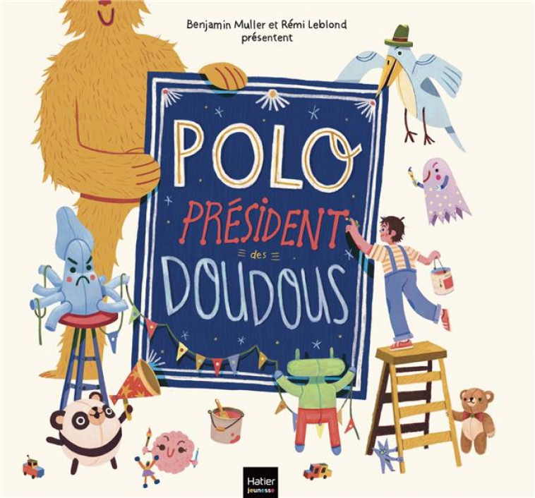 POLO, PRESIDENT DES DOUDOUS - MULLER/LEBLOND - HATIER SCOLAIRE