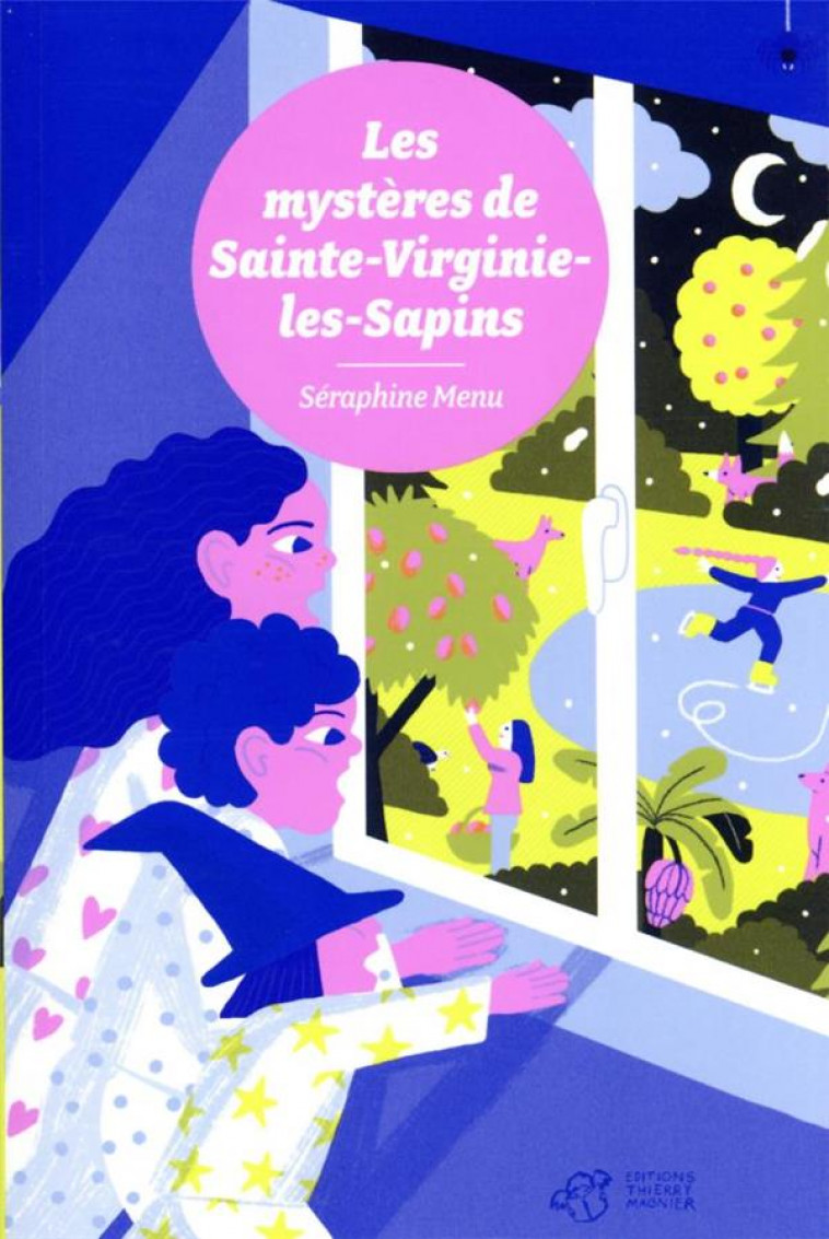 LES MYSTERES DE SAINTE-VIRGINIE-LES-SAPINS - MENU/MATIGOT - THIERRY MAGNIER