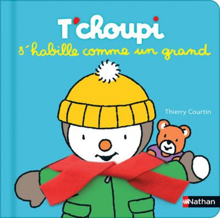 T-CHOUPI S-HABILLE COMME UN GRAND - COURTIN THIERRY - CLE INTERNAT