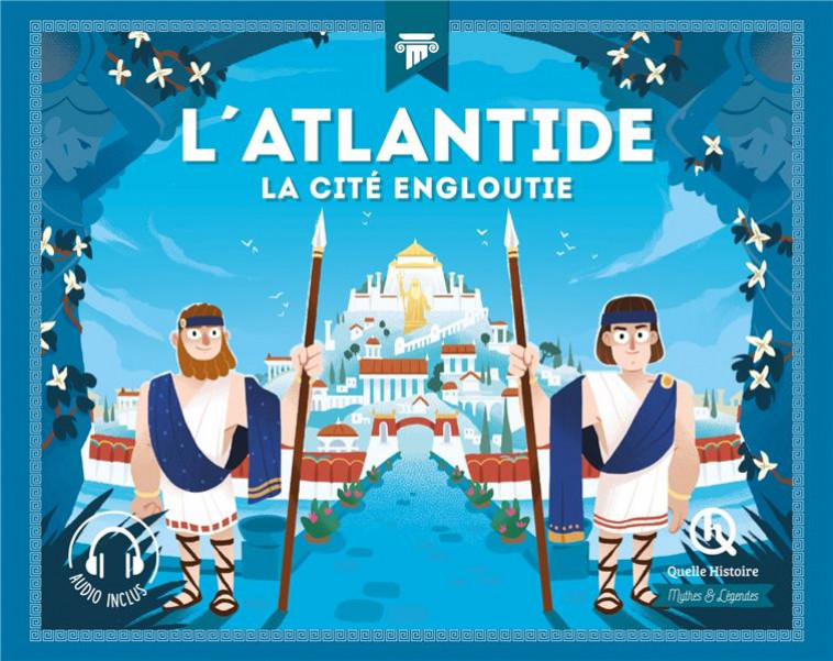 L-ATLANTIDE - LA CITE ENGLOUTIE - XXX - QUELLE HISTOIRE