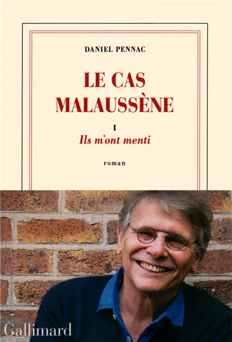 LE CAS MALAUSSENE - VOL01 - ILS M-ONT MENTI - PENNAC DANIEL - Gallimard