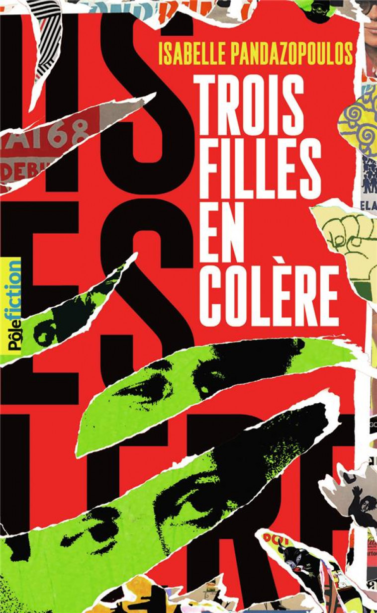 TROIS FILLES EN COLERE - PANDAZOPOULOS I. - GALLIMARD