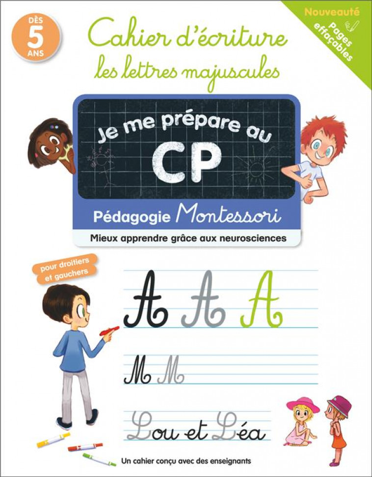 JE ME PREPARE AU CP - CAHIER D-ECRITURE : LES LETTRES MAJUSCULES - PEDAGOGIE MONTESSORI / MIEUX APPR - COLLECTIF/RISTORD - FLAMMARION