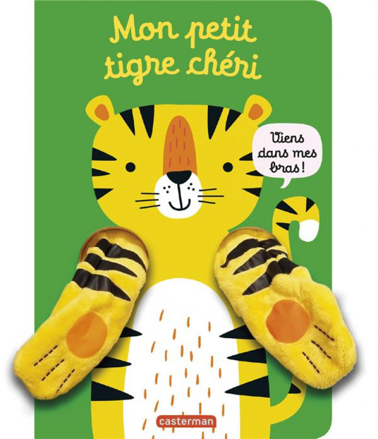 VIENS DANS MES BRAS ! - MON PETIT TIGRE CHERI - LOUWERS - CASTERMAN