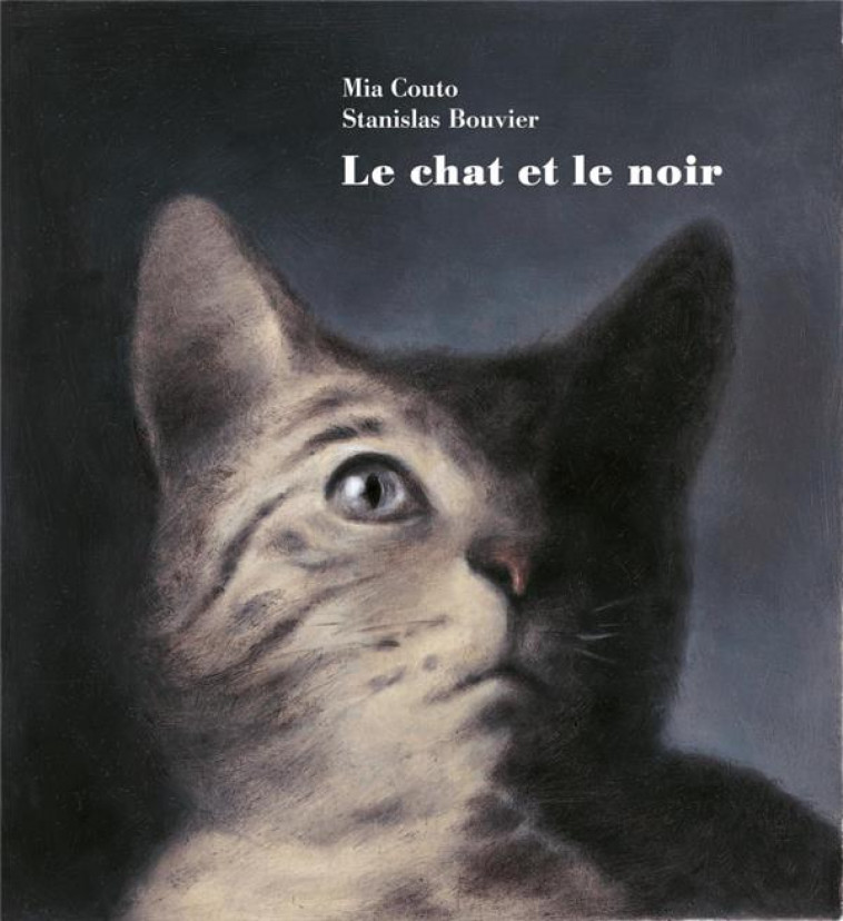 LE CHAT ET LE NOIR - COUTO/BOUVIER - CHANDEIGNE