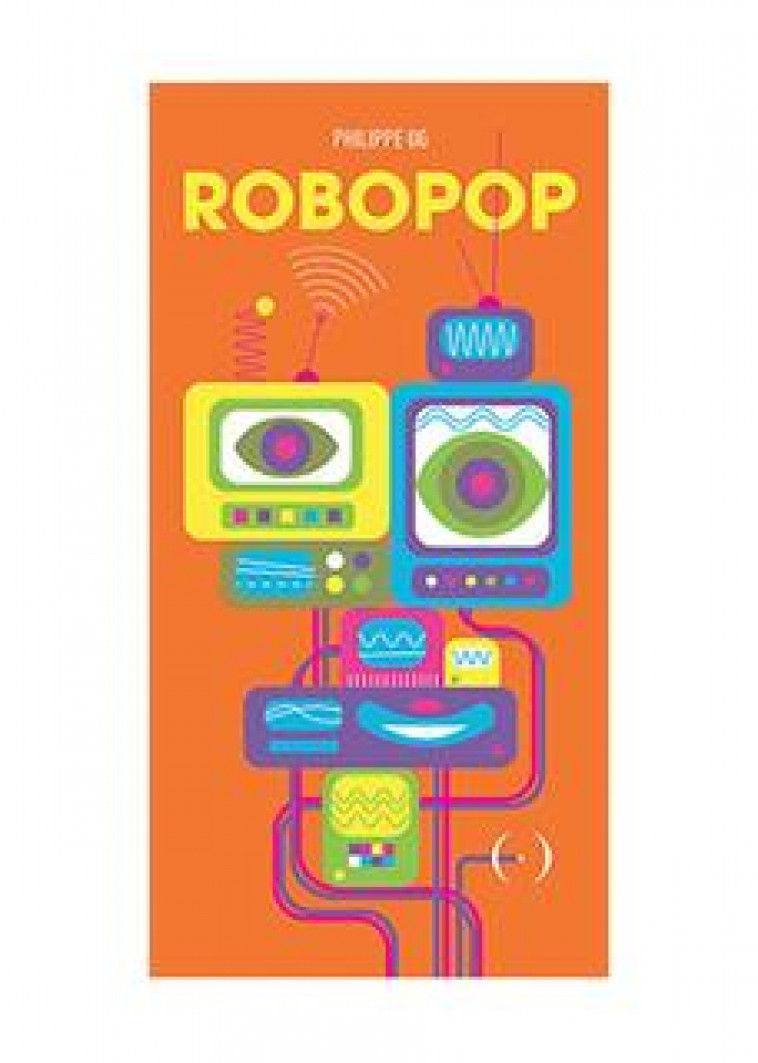 ROBOPOP - UG, PHILIPPE - GRANDES PERSONN