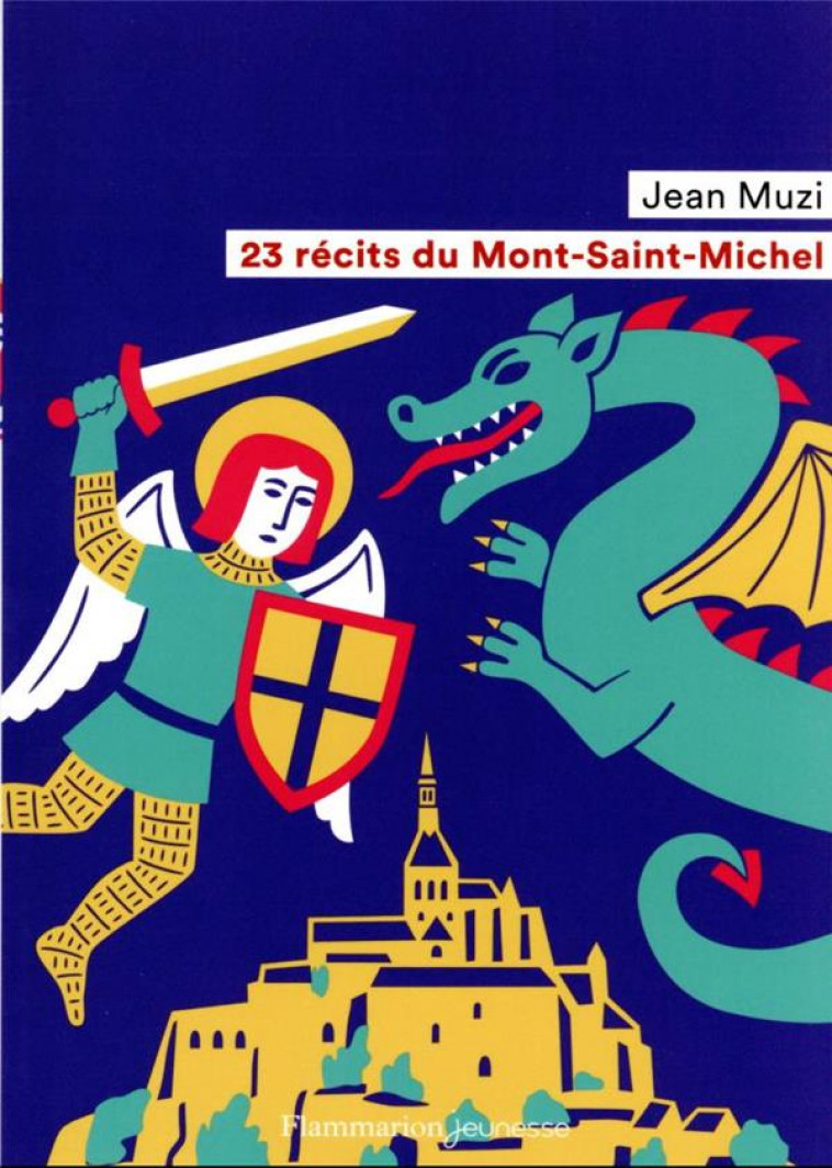 23 RECITS DU MONT-SAINT-MICHEL - MUZI JEAN - FLAMMARION