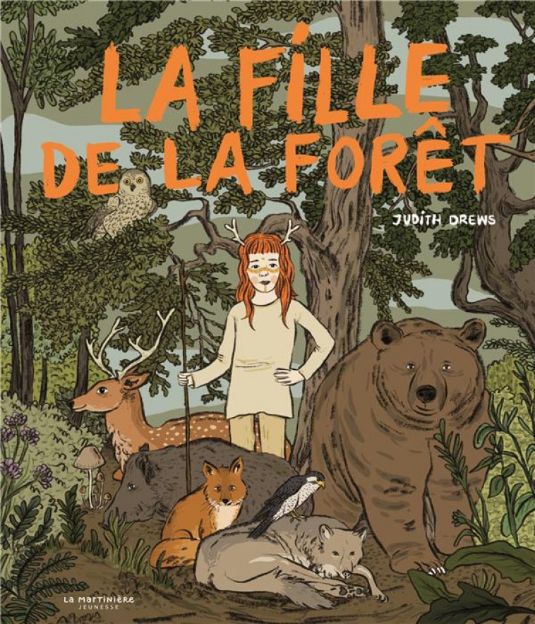 LA FILLE DE LA FORET - DREWS JUDITH - MARTINIERE BL