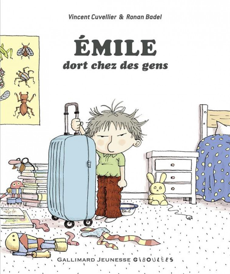 EMILE DORT CHEZ DES GENS - CUVELLIER/BADEL - GALLIMARD