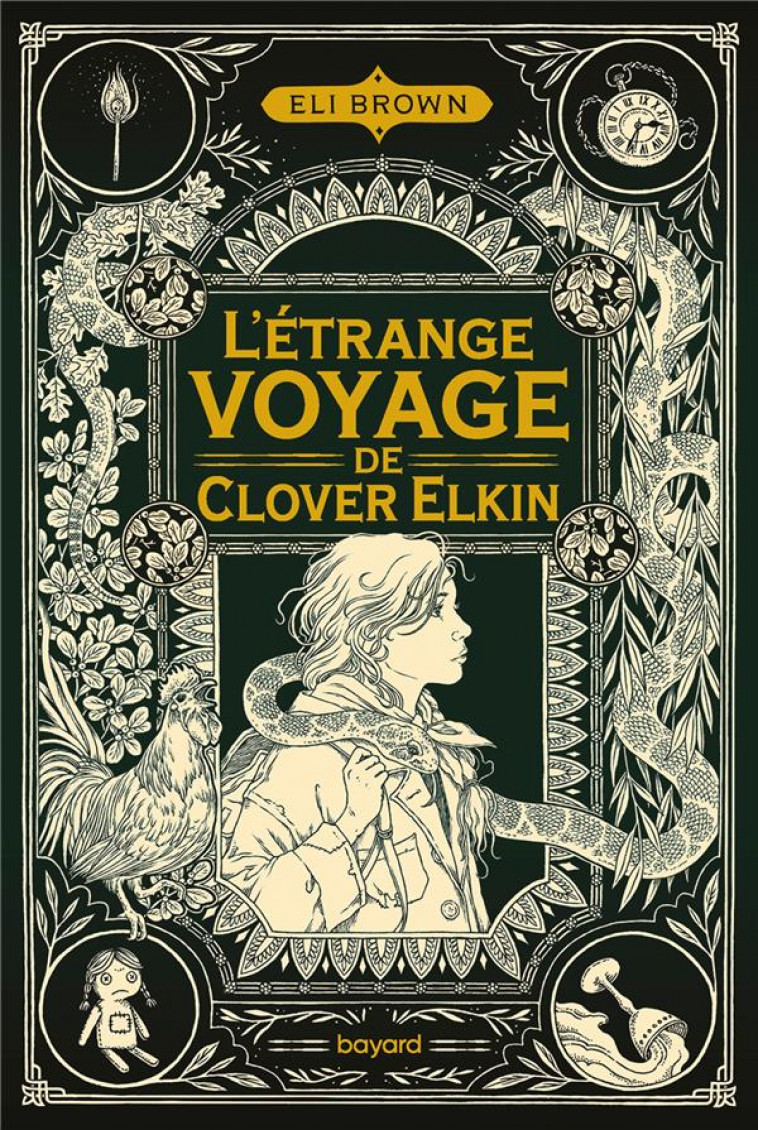 L-ETRANGE VOYAGE DE CLOVER ELKIN - T01 - L-ETRANGE VOYAGE DE CLOVER ELKIN - BROWN ELI - BAYARD JEUNESSE