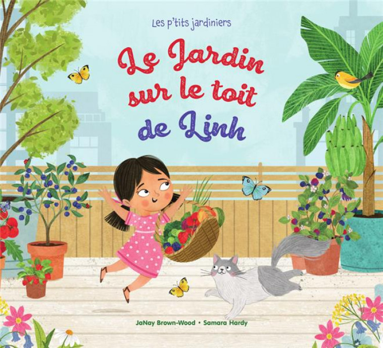 LE JARDIN SUR LE TOIT DE LINH - BROWN-WOOD/HARDY - CIRCONFLEXE