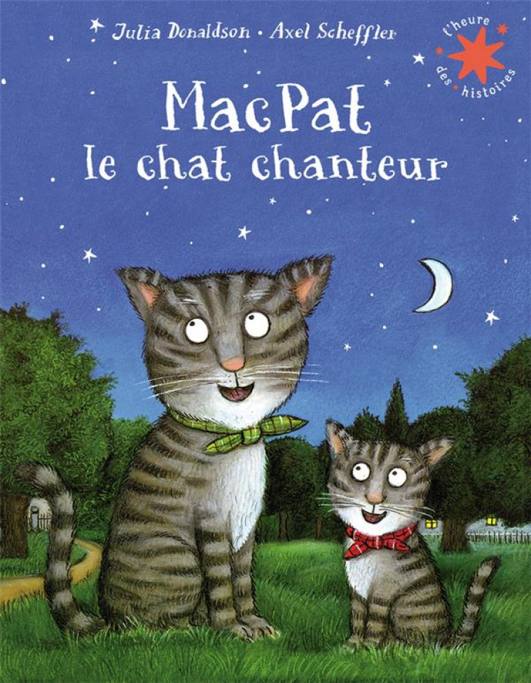 MACPAT LE CHAT CHANTEUR - DONALDSON/SCHEFFLER - GALLIMARD