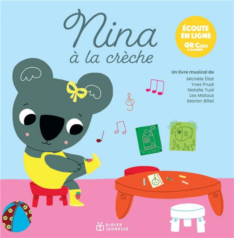 CONTES MUSICAUX PETIT FORMAT - T18 - NINA A LA CRECHE QR CODE - ELIAT/BILLET - DIDIER