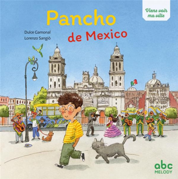 PANCHO DE MEXICO - GAMONAL/SANGIO - ABC MELODY