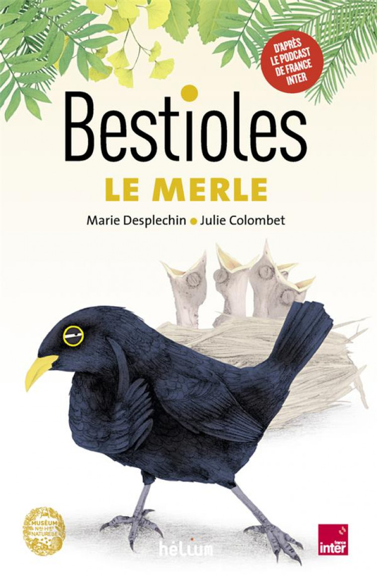 BESTIOLES - LE MERLE - DESPLECHIN/COLOMBET - ACTES SUD