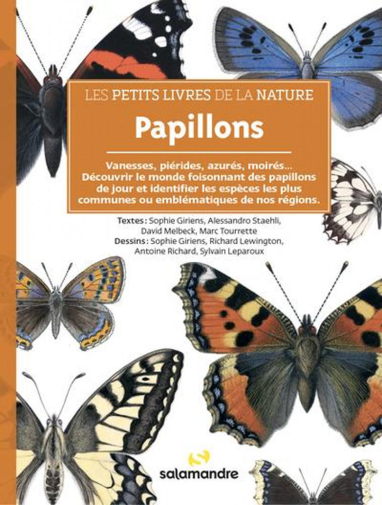 LES PETITS LIVRES DE LA NATURE - PAPILLONS - GIRIENS/STAEHLI - LA SALAMANDRE