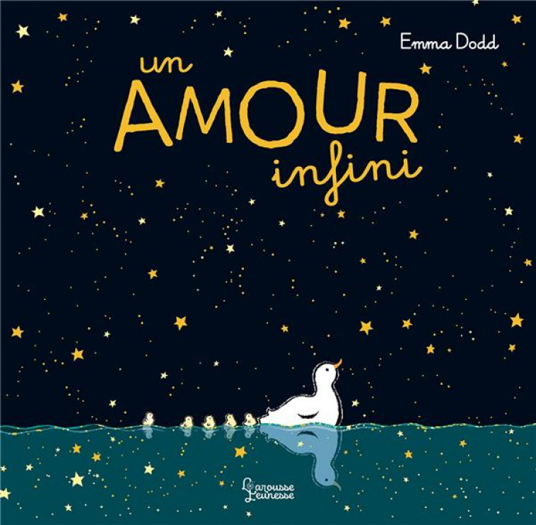 UN AMOUR INFINI - DODD EMMA - LAROUSSE