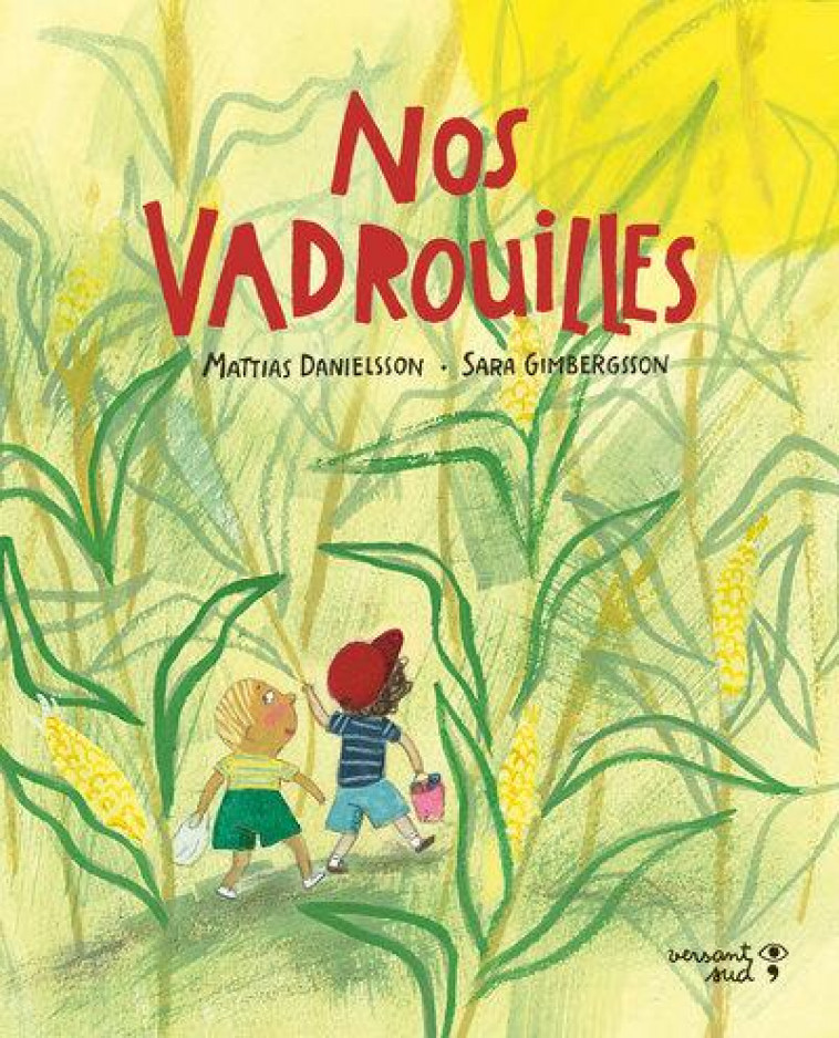 NOS VADROUILLES - DANIELSSON - VERSANT SUD J