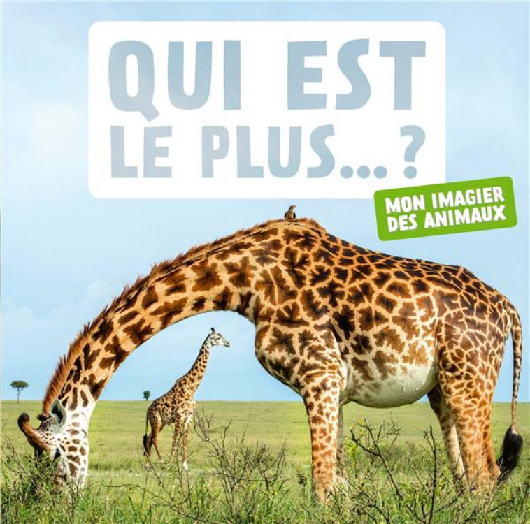 QUI EST LE PLUS...? - NATURAGENCY - MARTINIERE BL