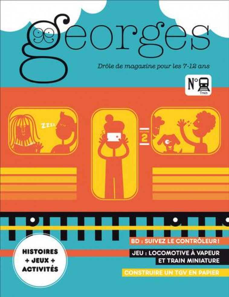 MAGAZINE GEORGES N  64 TRAIN - JUIN/JUIL 2023 - VAISSE/CONSTANCIEN - MAISON GEORGES