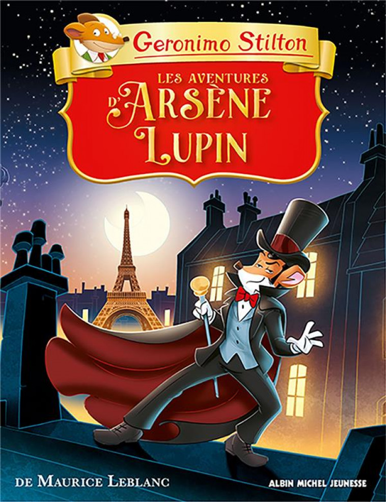 LES CLASSIQUES T12 LES AVENTURES D-ARSENE LUPIN - STILTON GERONIMO - ALBIN MICHEL