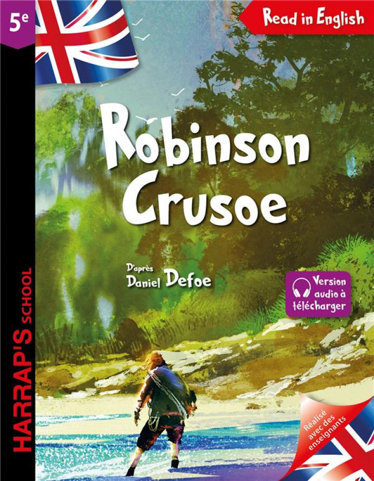 ROBINSON CRUSOE - DANIEL DEFOE - 5E - DEFOE DANIEL - LAROUSSE