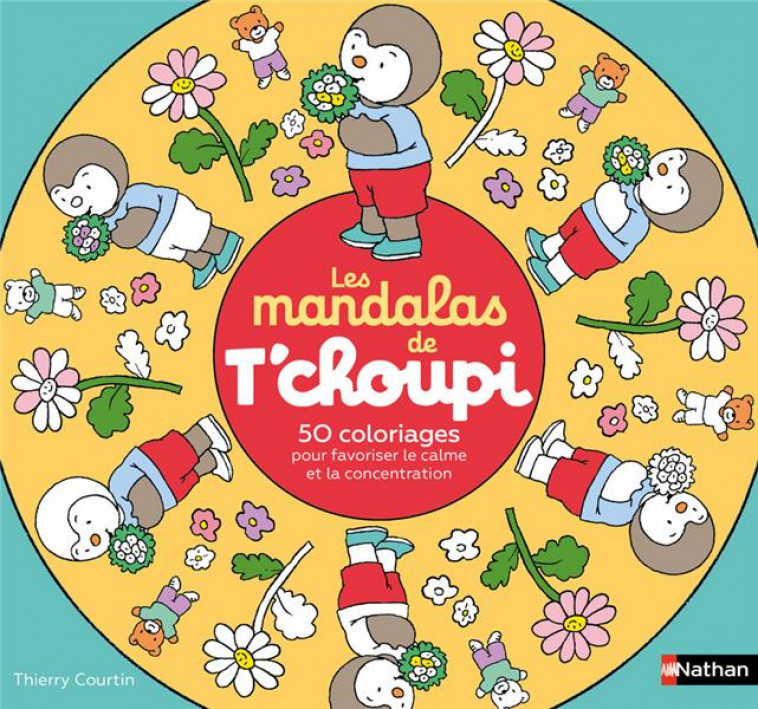 LES MANDALAS DE T-CHOUPI - COURTIN THIERRY - NC