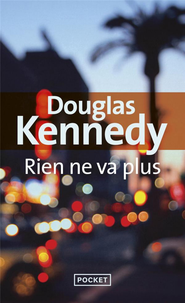 RIEN NE VA PLUS - KENNEDY DOUGLAS - POCKET