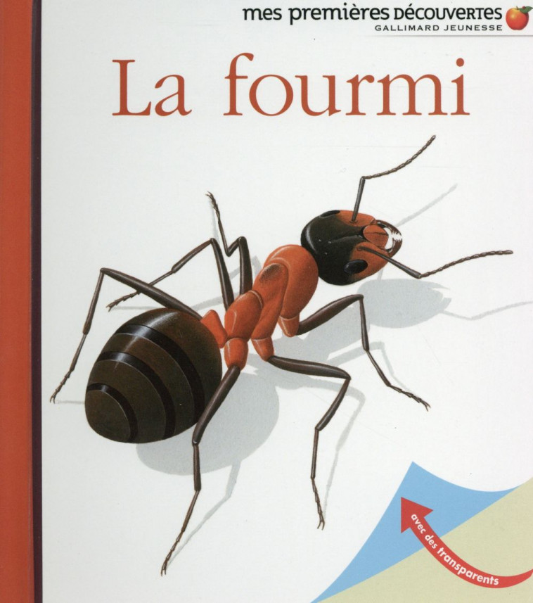 LA FOURMI - METTLER RENE - Gallimard-Jeunesse