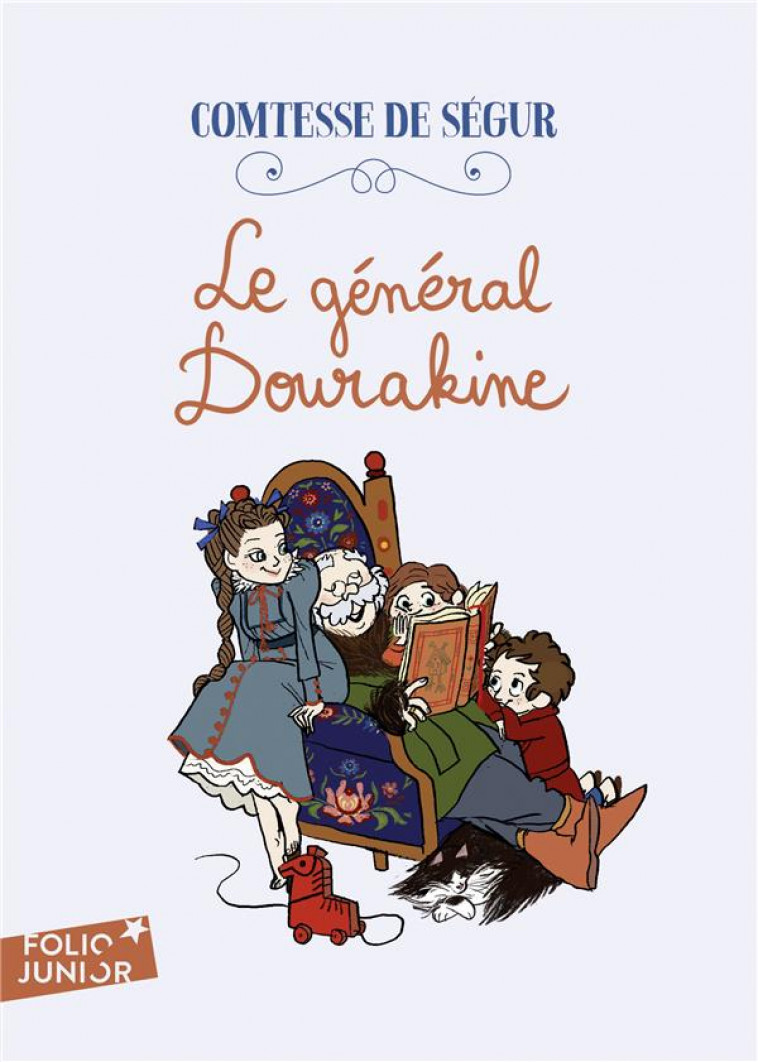 LE GENERAL DOURAKINE - SEGUR COMTESSE DE - GALLIMARD