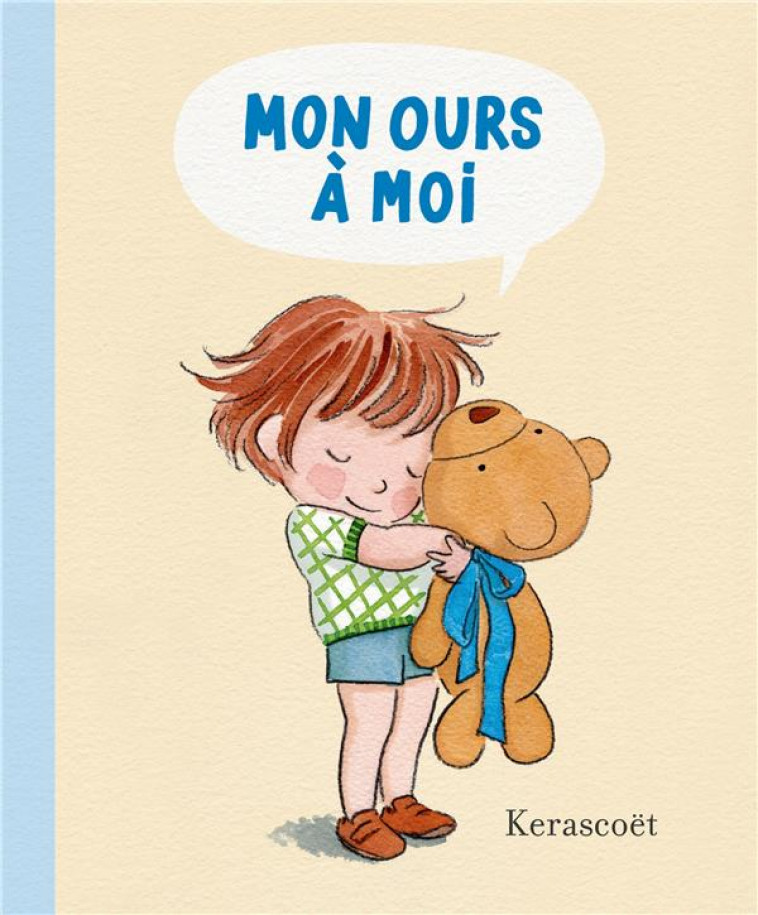 MON OURS A MOI - KERASCOET - PASTEQUE