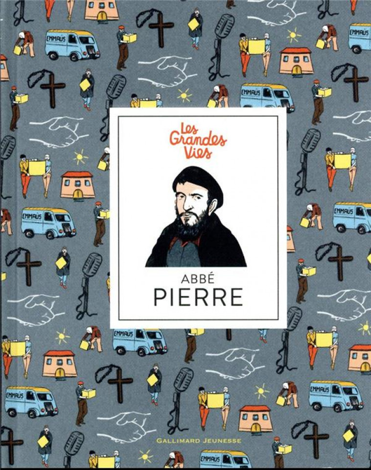 ABBE PIERRE - BILLIOUD/VASSANT - GALLIMARD