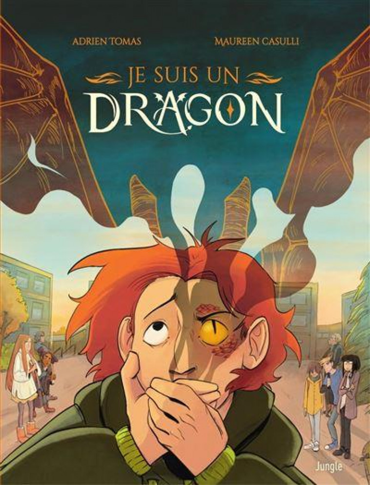 JE SUIS UN DRAGON - TOME 1 - TOMAS/CASULLI - CASTERMAN