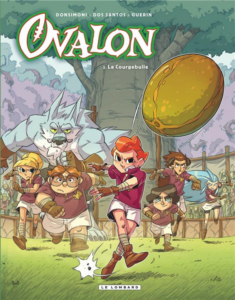 OVALON - TOME 2 - LA COURGEBULLE - DOS SANTOS SYLVAIN - Le Lombard