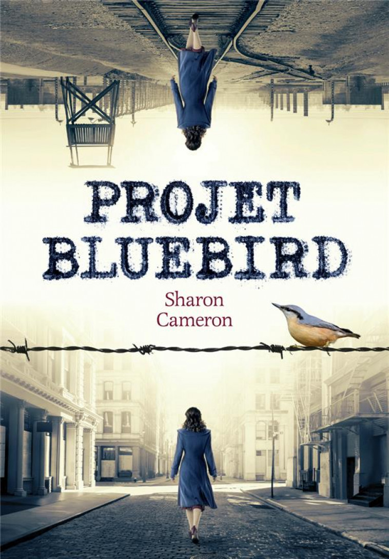 PROJET BLUEBIRD - CAMERON SHARON - GALLIMARD