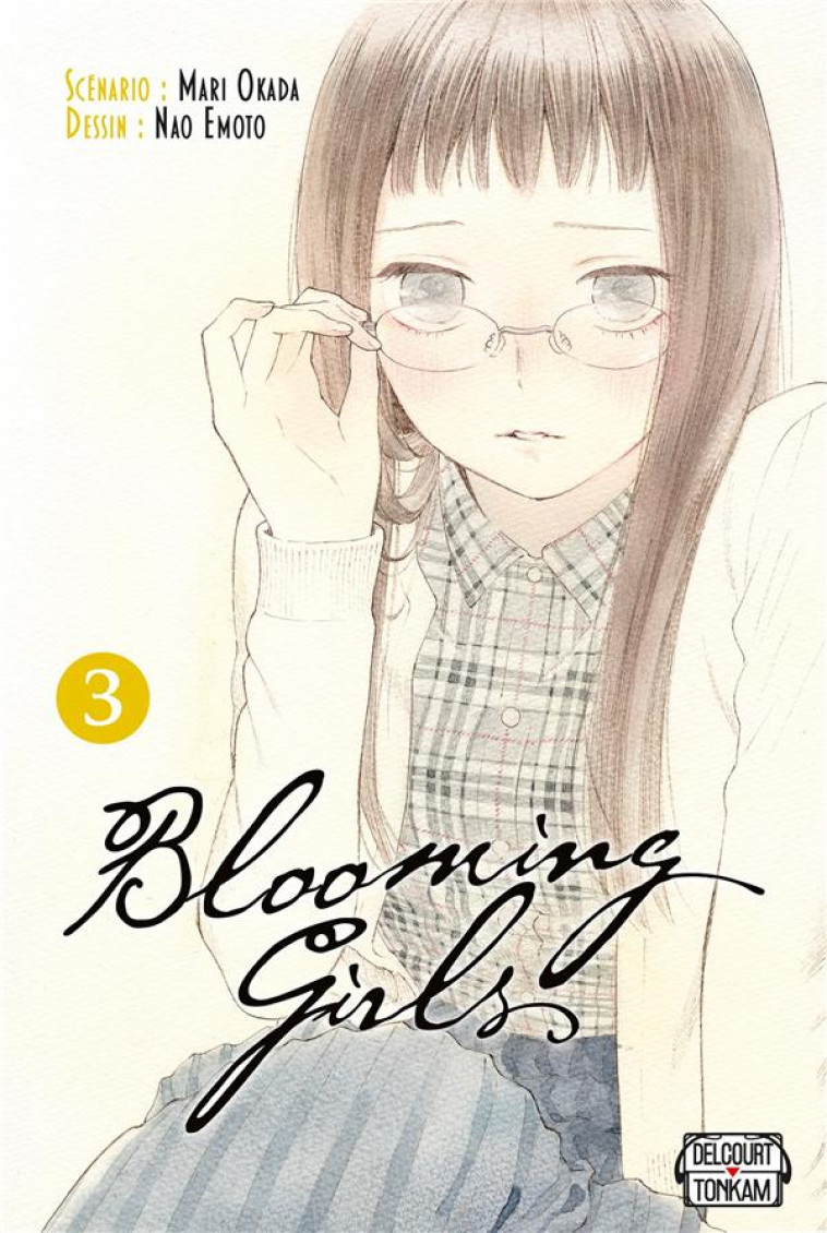 BLOOMING GIRLS T03 - OKADA/EMOTO - DELCOURT