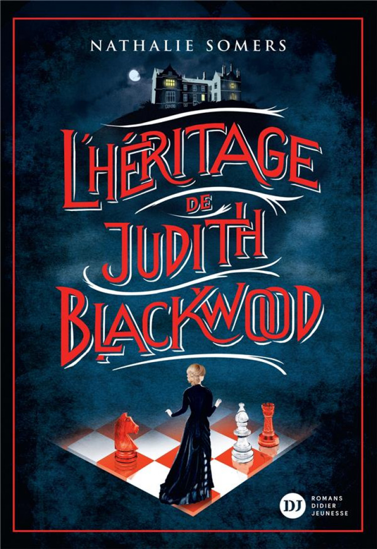 L-HERITAGE DE JUDITH BLACKWOOD - SOMERS/FAURE - DIDIER