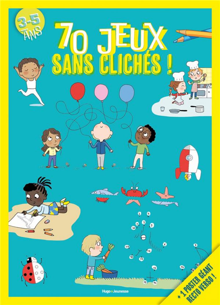 70 JEUX SANS CLICHES 3-5 ANS - LEBRUN/MESSANA - HUGO JEUNESSE