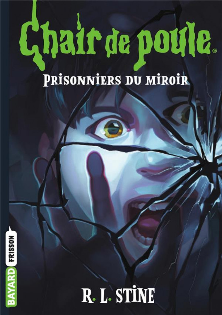 CHAIR DE POULE , TOME 04 - PRISONNIERS DU MIROIR - STINE/ALTERMATT - BAYARD JEUNESSE