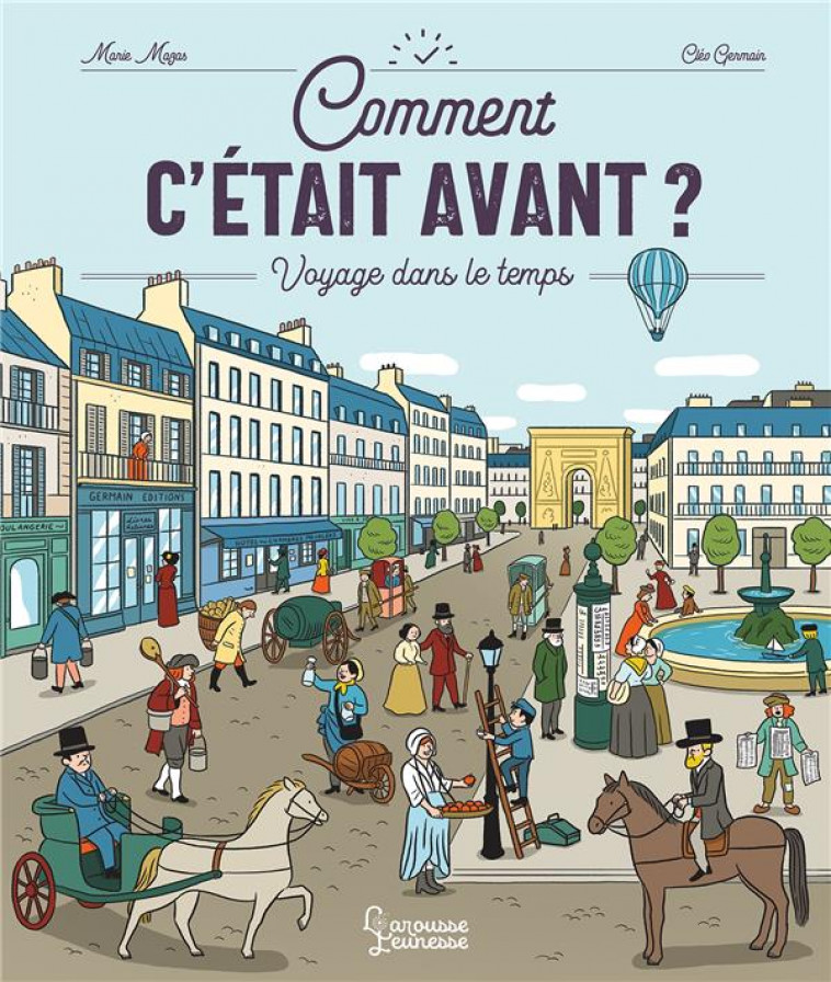 COMMENT C-ETAIT AVANT ? - MAZAS/GERMAIN - LAROUSSE