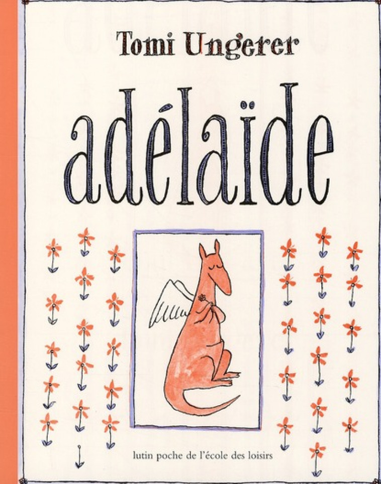 ADELAIDE - UNGERER TOMI - EDL