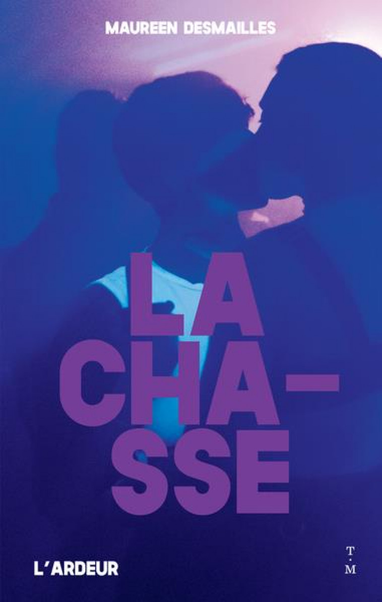 LA CHASSE - DESMAILLES - THIERRY MAGNIER