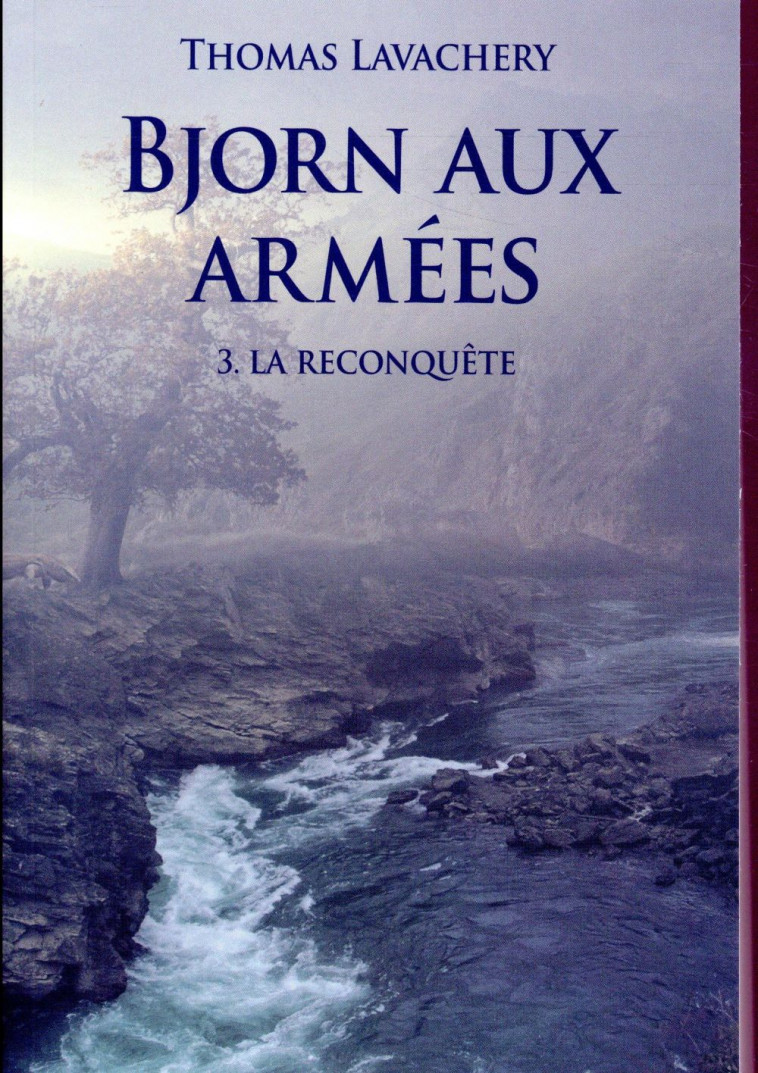 BJORN AUX ARMEES TOME3-LA RECONQUETE (POCHE) - LAVACHERY THOMAS - Ecole des loisirs